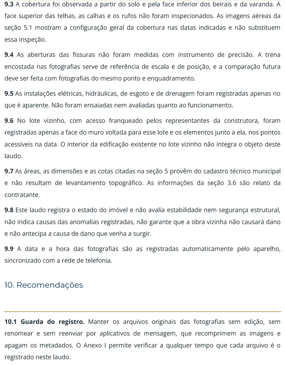 Cautelar de vizinhança: limites do laudo. O que foi e o que não foi inspecionado, escrito antes que alguém pergunte